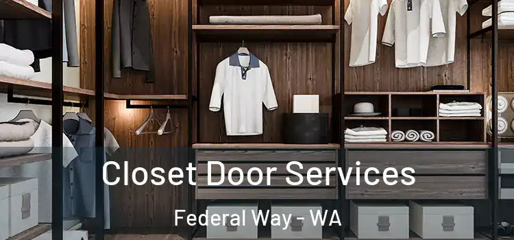  Closet Door Services Federal Way - WA