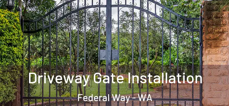  Driveway Gate Installation Federal Way - WA