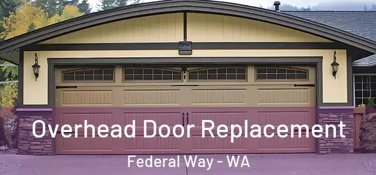  Overhead Door Replacement Federal Way - WA